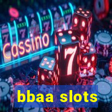 bbaa slots